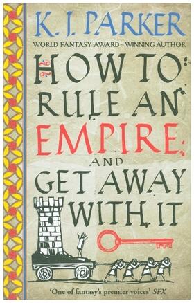 Parker |  How To Rule An Empire and Get Away With It | Buch |  Sack Fachmedien