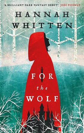 Whitten |  For the Wolf | Buch |  Sack Fachmedien
