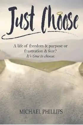 Phillips |  Just Choose | eBook | Sack Fachmedien