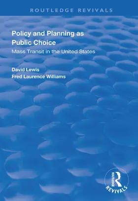 Lewis / Williams |  Policy and Planning as Public Choice | Buch |  Sack Fachmedien