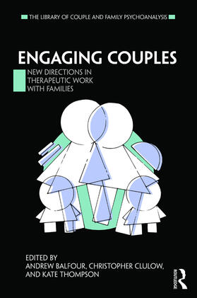 Balfour / Clulow / Thompson | Engaging Couples | Buch | 978-0-367-00004-2 | sack.de