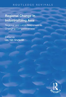 Grunsven | Regional Change in Industrializing Asia | Buch | 978-0-367-00039-4 | sack.de