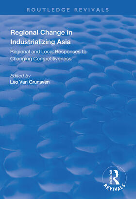 Grunsven | Grunsven, L: Regional Change in Industrializing Asia | Buch | sack.de