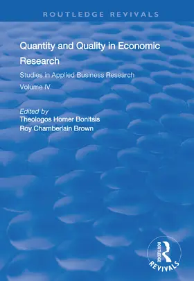 Bonitsis / Brown | Quantity and Quality in Economic Research | Buch | 978-0-367-00050-9 | sack.de