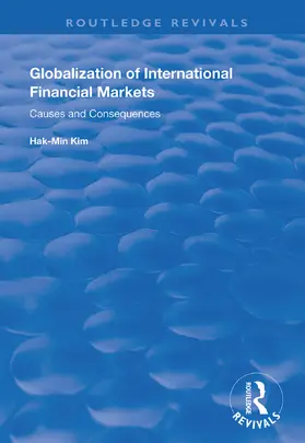 Kim | Globalization of International Financial Markets | Buch | 978-0-367-00056-1 | www.sack.de