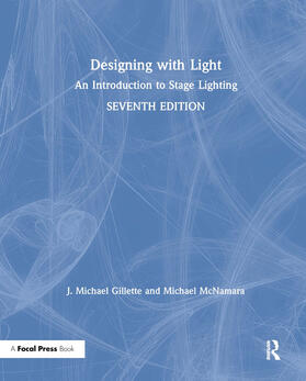 Gillette / McNamara | Designing with Light | Buch | 978-0-367-00062-2 | sack.de
