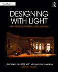 Gillette / McNamara |  Designing with Light | Buch |  Sack Fachmedien