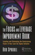 Sproull |  The Focus and Leverage Improvement Book | Buch |  Sack Fachmedien