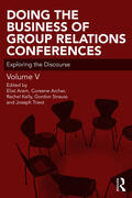 Aram / Archer / Kelly |  Doing the Business of Group Relations Conferences | Buch |  Sack Fachmedien