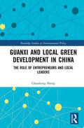 Sheng |  Guanxi and Local Green Development in China | Buch |  Sack Fachmedien