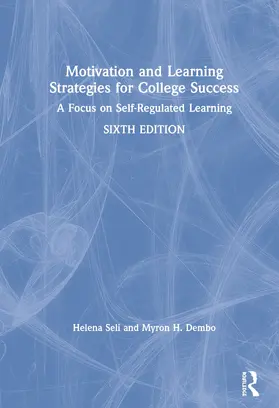 Seli | Motivation and Learning Strategies for College Success | Buch | 978-0-367-00206-0 | www.sack.de