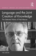 Mercer |  Language and the Joint Creation of Knowledge | Buch |  Sack Fachmedien