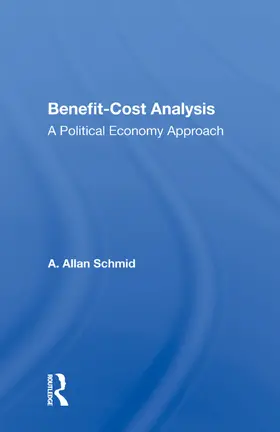 Schmid |  Benefit-cost Analysis | Buch |  Sack Fachmedien