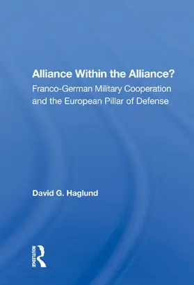 Haglund |  Alliance Within the Alliance? | Buch |  Sack Fachmedien