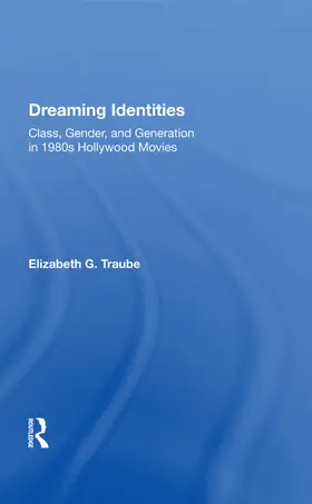 Traube |  Dreaming Identities | Buch |  Sack Fachmedien