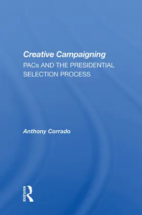Corrado |  Creative Campaigning | Buch |  Sack Fachmedien