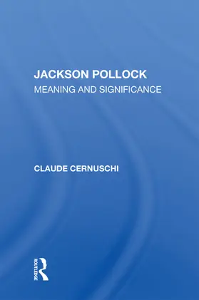 Cernuschi | Jackson Pollack | Buch | 978-0-367-00500-9 | www.sack.de