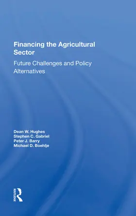 Hughes | Financing The Agricultural Sector | Buch | 978-0-367-00526-9 | www.sack.de