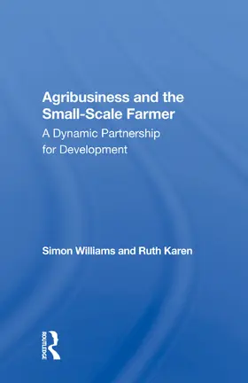 Williams / Karen |  Agribusiness And The Small-scale Farmer | Buch |  Sack Fachmedien