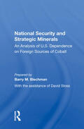 Blechman |  National Security and Strategic Minerals | Buch |  Sack Fachmedien