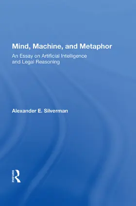 Silverman |  Mind, Machine, and Metaphor | Buch |  Sack Fachmedien