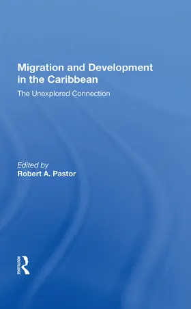 Pastor |  Migration And Development In The Caribbean | Buch |  Sack Fachmedien