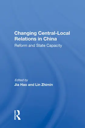 Chung / Hao / Zhimin |  Changing Central-local Relations In China | Buch |  Sack Fachmedien