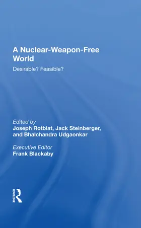 Rotblat |  A Nuclear-weapon-free World | Buch |  Sack Fachmedien