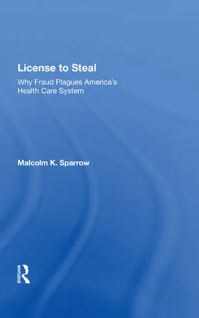 Sparrow |  License to Steal | Buch |  Sack Fachmedien