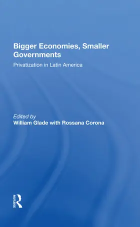 Glade | Bigger Economies, Smaller Governments | Buch | 978-0-367-01003-4 | www.sack.de