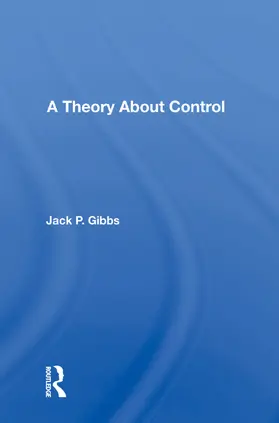 Gibbs |  A Theory About Control | Buch |  Sack Fachmedien