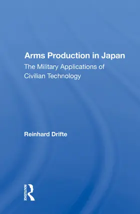 Drifte |  Arms Production In Japan | Buch |  Sack Fachmedien