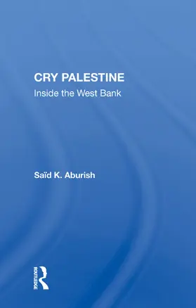Aburish |  Cry Palestine | Buch |  Sack Fachmedien