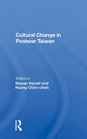 Harrell |  Cultural Change In Postwar Taiwan | Buch |  Sack Fachmedien