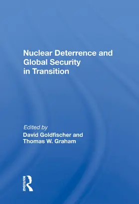 Goldfischer |  Nuclear Deterrence and Global Security in Transition | Buch |  Sack Fachmedien