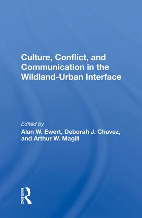 Ewert |  Culture, Conflict, And Communication In The Wildland-urban Interface | Buch |  Sack Fachmedien