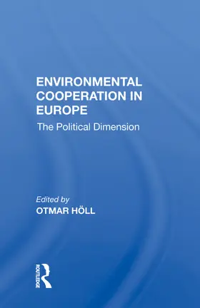 Holl | Environmental Cooperation In Europe | Buch | 978-0-367-01175-8 | www.sack.de