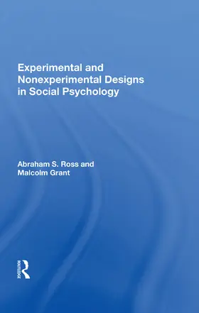 Ross |  Experimental and Nonexperimental Designs in Social Psychology | Buch |  Sack Fachmedien