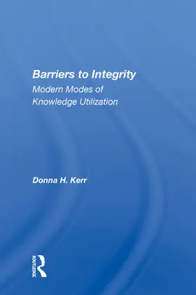 Kerr |  Barriers to Integrity | Buch |  Sack Fachmedien
