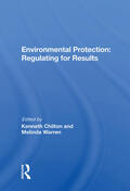 Chilton |  Environmental Protection: Regulating for Results | Buch |  Sack Fachmedien