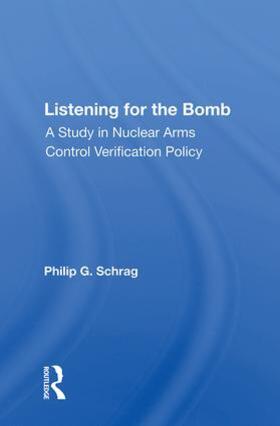 Schrag | LISTENING FOR THE BOMB | Buch | 978-0-367-01264-9 | sack.de