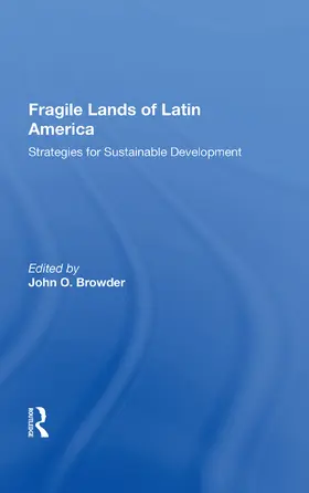 Browder | Fragile Lands of Latin America | Buch | 978-0-367-01294-6 | www.sack.de