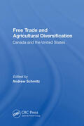 Schmitz |  Free Trade And Agricultural Diversification | Buch |  Sack Fachmedien