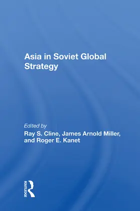 Cline | Asia In Soviet Global Strategy | Buch | 978-0-367-01426-1 | www.sack.de