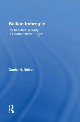 Nelson |  Balkan Imbroglio | Buch |  Sack Fachmedien