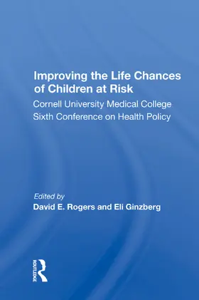 Rogers |  Improving the Life Chances of Children at Risk | Buch |  Sack Fachmedien
