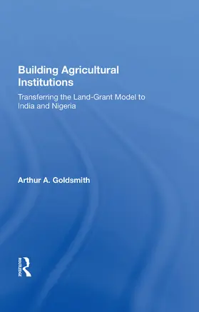 Goldsmith | Building Agricultural Institutions | Buch | 978-0-367-01595-4 | www.sack.de