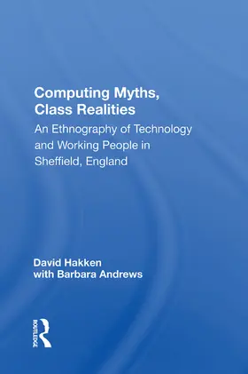 Hakken |  Computing Myths, Class Realities | Buch |  Sack Fachmedien