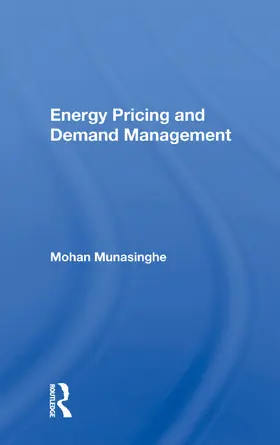 Munasinghe |  Energy Pricing and Demand Management | Buch |  Sack Fachmedien