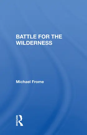 Frome |  Battle For The Wilderness | Buch |  Sack Fachmedien